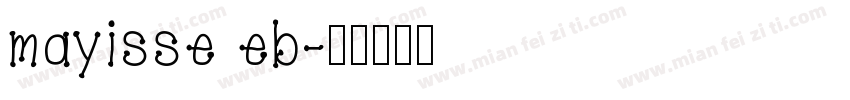 mayisse eb字体转换